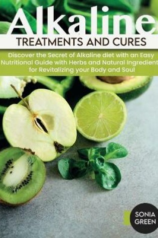 Cover of Alkaline Treatments and Cures