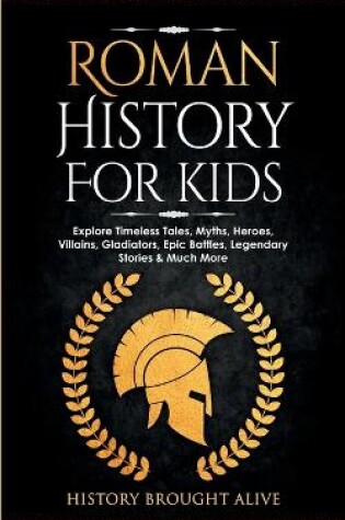 Cover of Roman History for Kids
