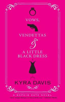 Book cover for Vows, Vendettas and a Little Black Dress