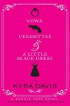 Book cover for Vows, Vendettas And A Little Black Dress