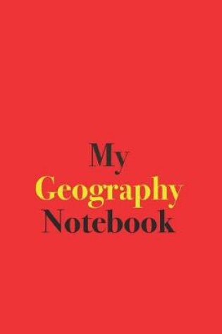 Cover of My Geography Notebook