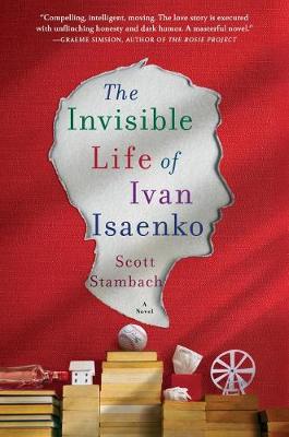 Book cover for The Invisible Life of Ivan Isaenko
