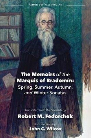 Cover of The Memoirs of the Marquis of Bradomin