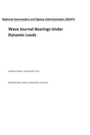 Cover of Wave Journal Bearings Under Dynamic Loads