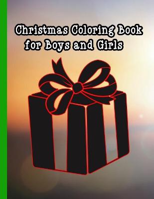 Book cover for Christmas coloring book for boys and girls