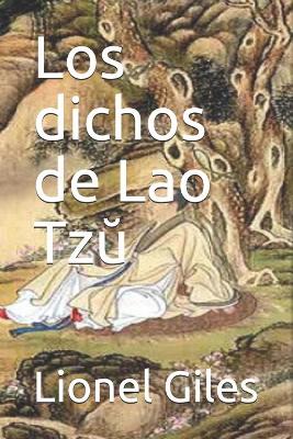 Book cover for Los dichos de Lao Tzŭ