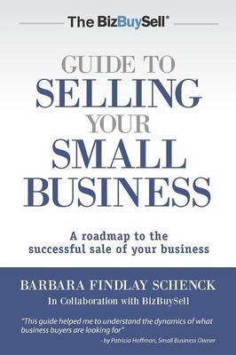 Book cover for The BizBuySell Guide to Selling Your Small Business