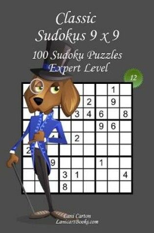 Cover of Classic Sudoku 9x9 - Expert Level - N 12