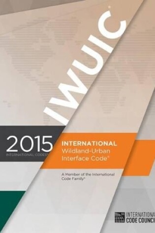 Cover of International Wildland-Urban Interface Code