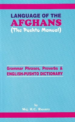 Book cover for Language of the Afghans (The Pushto Manual)