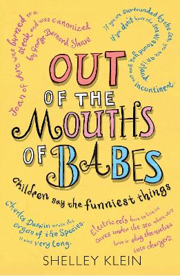 Book cover for Out of the Mouths of Babes...