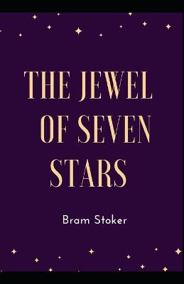 Book cover for The Jewel of Seven Stars Bram Stoker [Annotated]