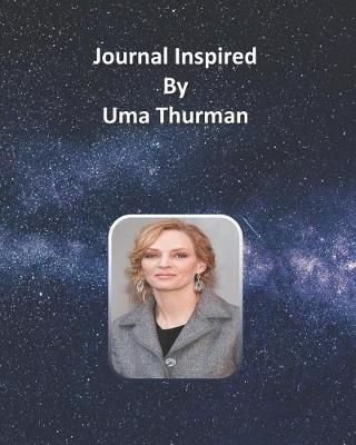 Book cover for Journal Inspired by Uma Thurman