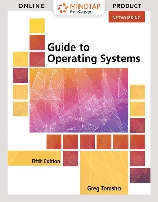 Book cover for Mindtap Networking, 1 Term (6 Months) Printed Access Card for Tomsho's Guide to Operating Systems, 5th