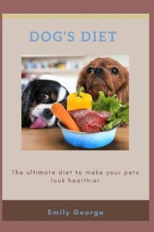 Cover of Dog's Diet