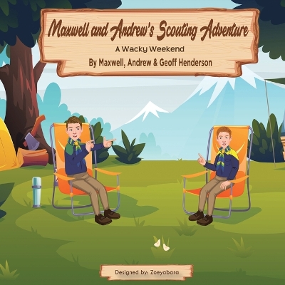 Book cover for Maxwell and Andrew's Scouting Adventure