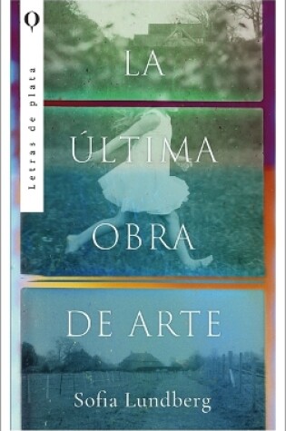 Cover of La Ultima Obra de Arte