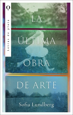 Book cover for La Ultima Obra de Arte