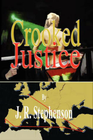 Cover of Crooked Justice