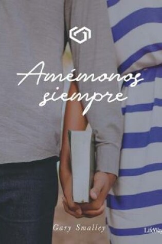 Cover of Amémonos Siempre