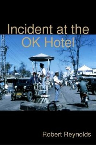 Cover of Incident At the Ok Hotel