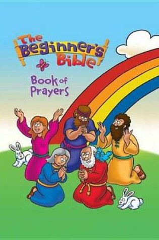 Cover of The Beginner's Bible Book of Prayers