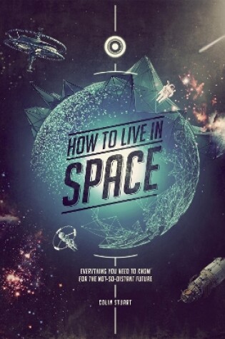 Cover of How to Live in Space