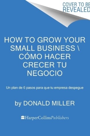 Cover of How to Grow Your Small Business \ (Spanish Edition)