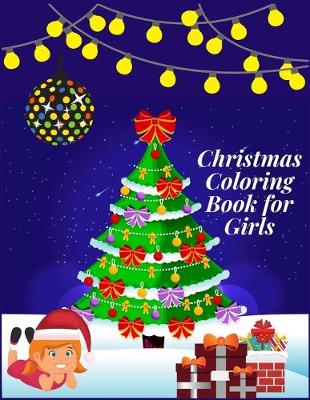 Book cover for Christmas Coloring Book for Girls