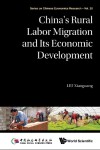 Book cover for China's Rural Labor Migration And Its Economic Development