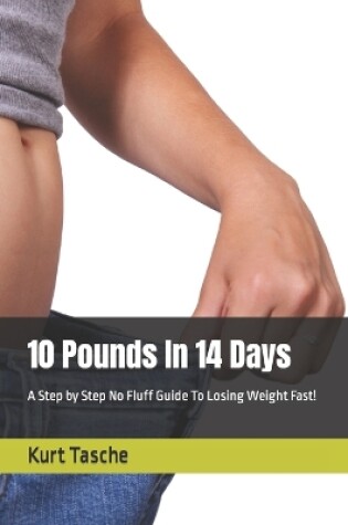 Cover of 10 Pounds In 14 Days