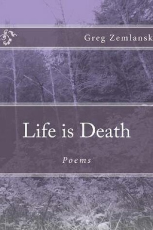 Cover of Life is Death