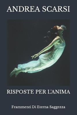 Book cover for Risposte Per L'Anima