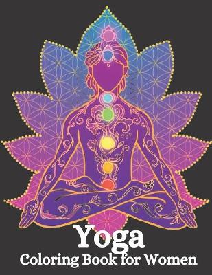 Book cover for Yoga Coloring Book for Women