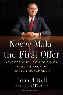 Book cover for Never Make The First Offer