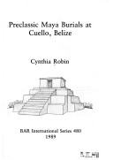 Cover of Preclassic Maya Burials at Cuello, Belize