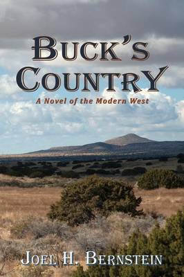 Book cover for Buck's Country, A Novel of the Modern American West