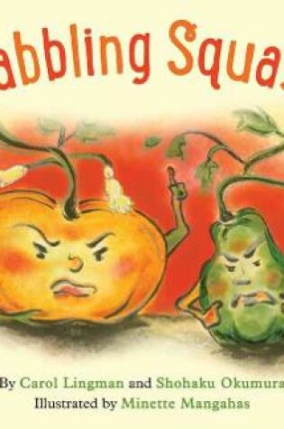 Cover of Squabbling Squashes