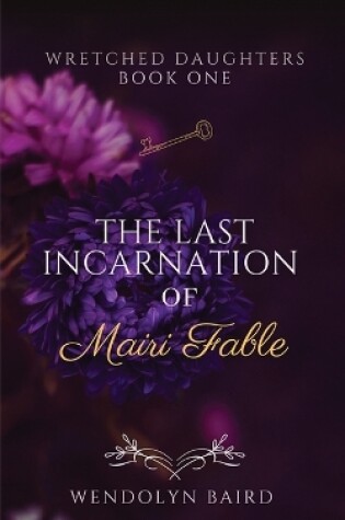 Cover of The Last Incarnation of Mairi Fable