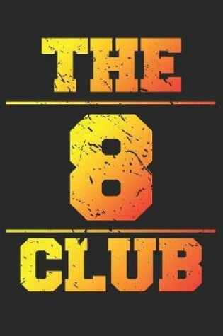 Cover of The 8 Club