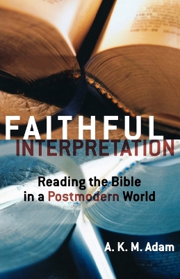 Book cover for Faithful Interpretation