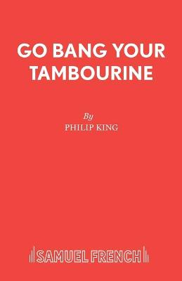 Book cover for Go Bang Your Tambourine