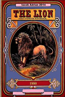 Book cover for The lion and other stories 1880