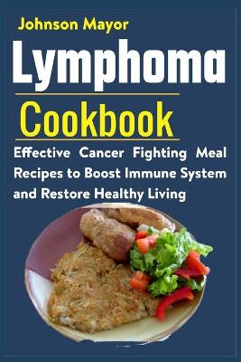 Book cover for Lymphoma Cookbook