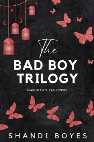Cover of The Bad Boy Trilogy