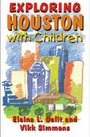 Cover of Exploring Houston with Children