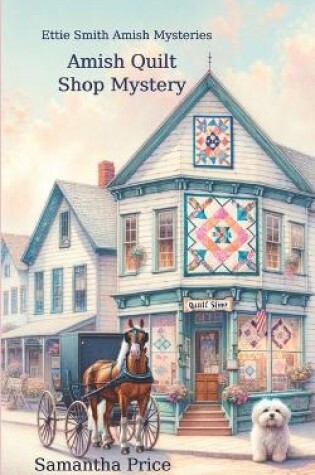 Cover of Amish Quilt Shop Mystery