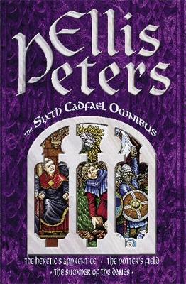 Book cover for The Sixth Cadfael Omnibus