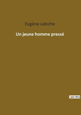 Book cover for Un jeune homme pressé