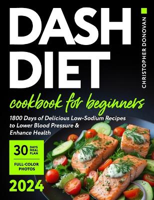 Book cover for Dash Diet Cookbook for Beginners